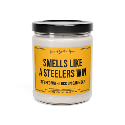 Smells Like A Steelers Win Candle, Unique Gift Idea, Pittsburgh Steelers Candle, NFL Gift Candle, Game Day Decor, Sport Themed Candle