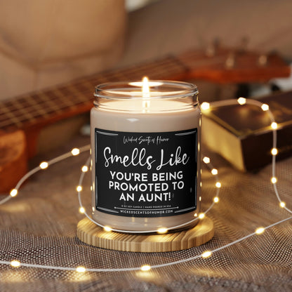 Smells Like You're Gonna Be An Aunt, Promoted to Aunt, Pregnancy Announcement Gift, Eco-Friendly All Natural Soy Candle 9oz