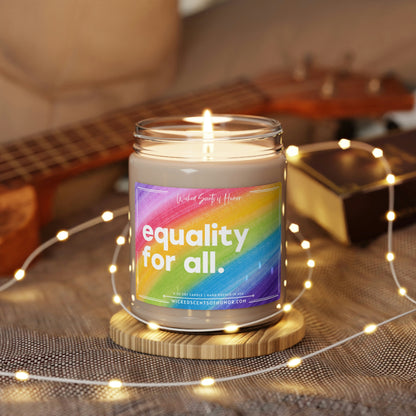 Equality for All Candle, Gay Pride Month, LGBTQIA Support, Funny Gay Pride Gift, LGBTQ+ Owned Shop, Gay Gift 9oz Natural Soy Candle