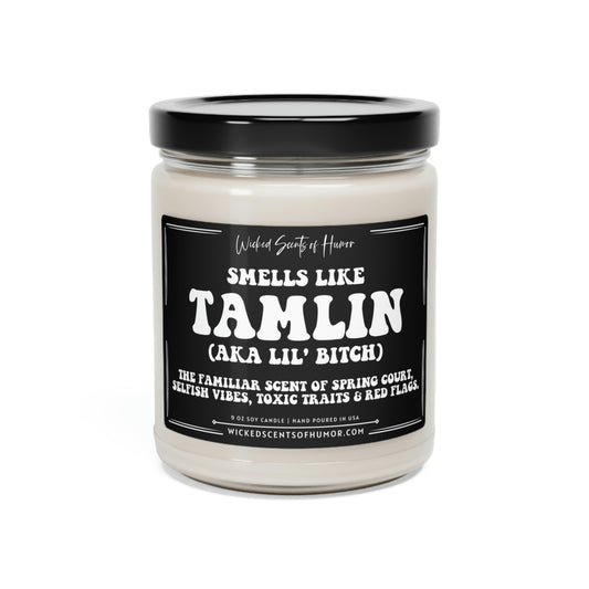 Tamlin's a Bitch, ACOTAR Spring Court Velaris, Bookish Gift, Reader Gift, Funny Adult Candles, All Natural 9oz Soy Candle, ACOMAF Merch