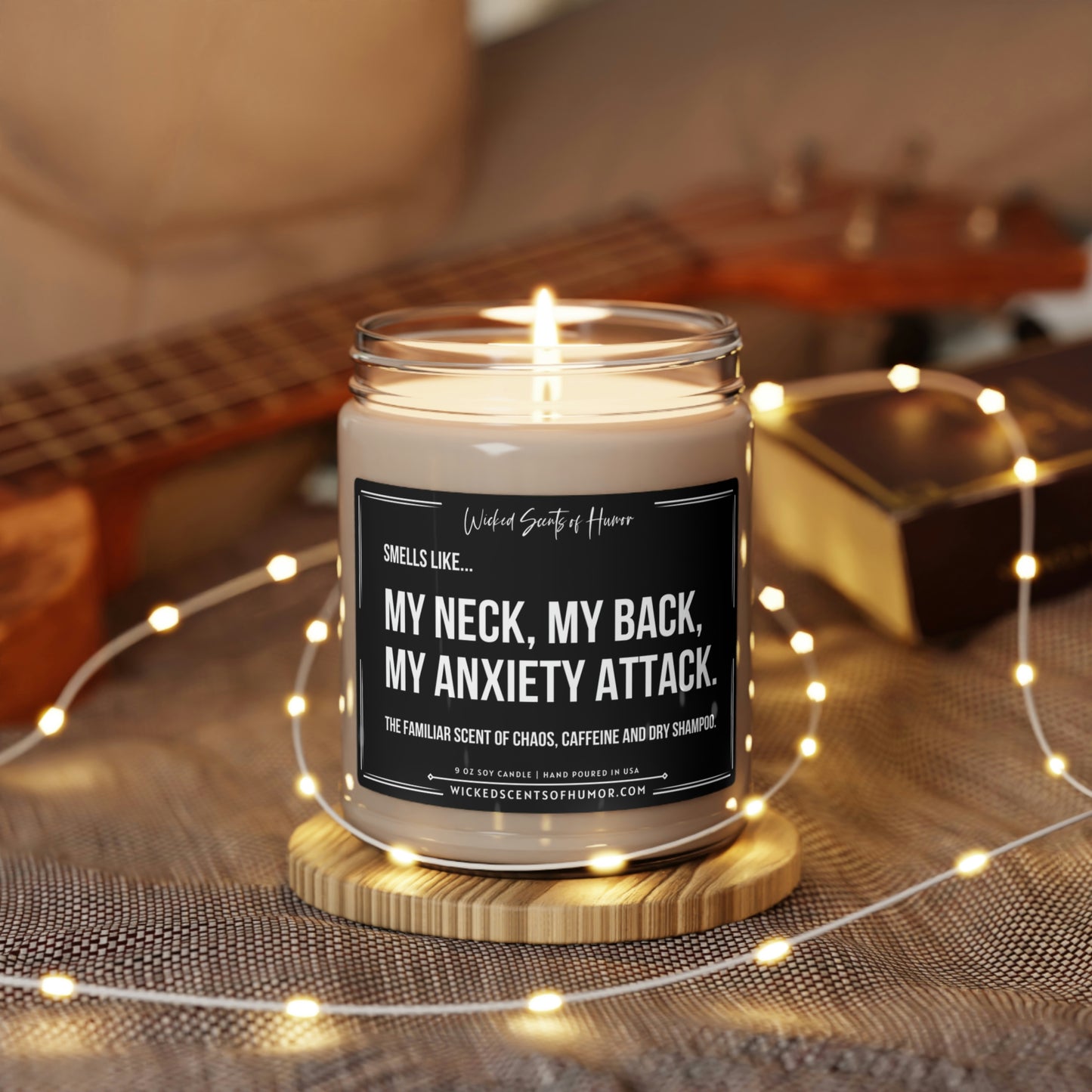 Funny Mothers Day Gifts, My Neck My Back My Anxiety Attack, Moms Birthday Candle Funny Candles for Mom Best Mom Ever Gift 9oz Soy Candle