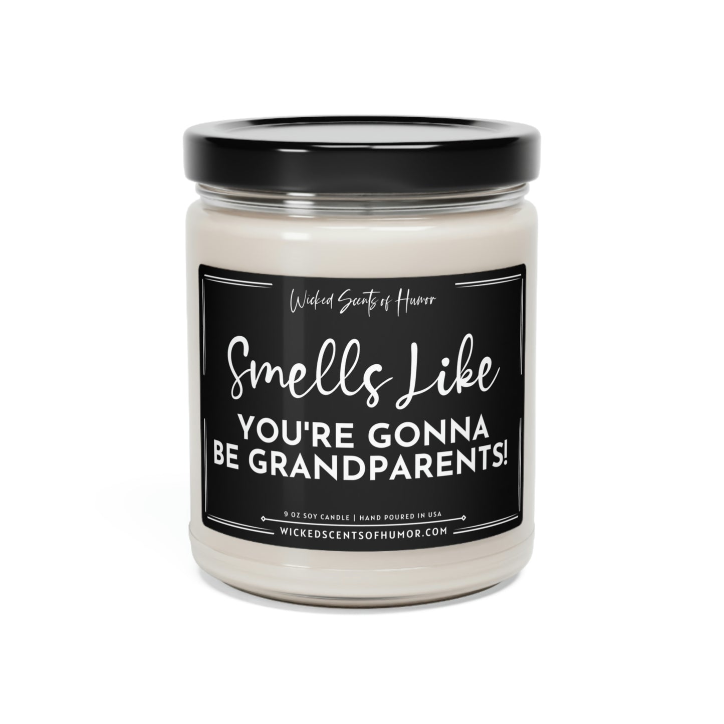 Smells Like You're Gonna Be Grandparents Pregnancy Announcement Gift, Eco-Friendly All Natural Soy Candle 9oz