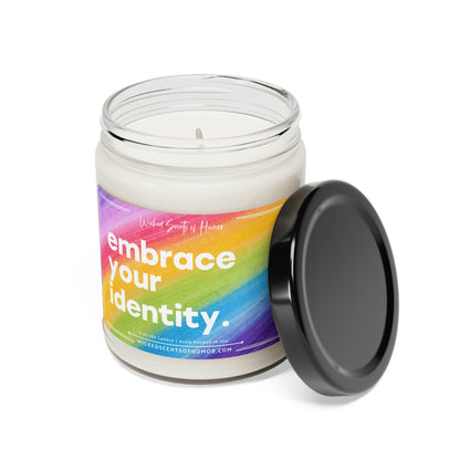 Embrace Your Identity Candle, Gay Pride Month, LGBTQIA Support, Funny Gay Pride Gift, LGBTQ+ Owned Shop, Gay Gift 9oz Natural Soy