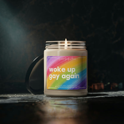 Woke Up Gay Again Candle, Gay Pride Month, LGBTQIA Support, Funny Gay Pride Gift, LGBTQ+ Owned Shop, Gay Gift 9oz Natural Soy Candle